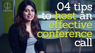 Skillopedia - 4 tips to host an effective conference call ( Telephone skills & Soft skills video)