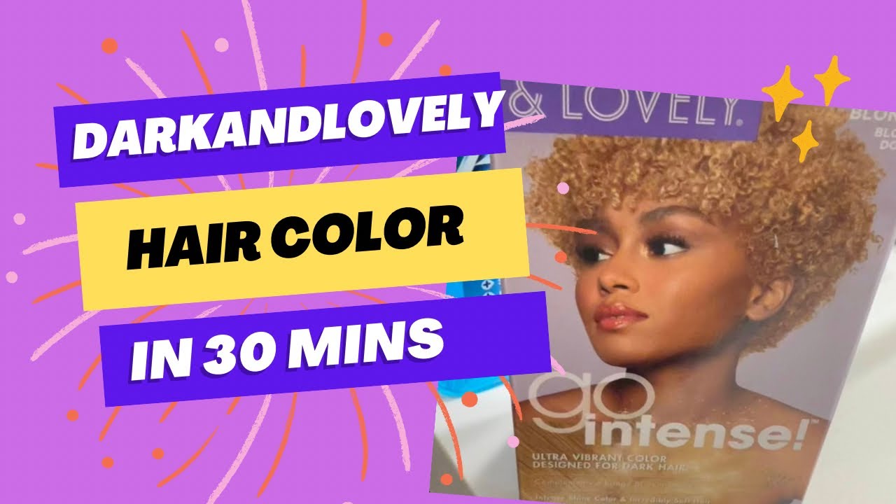 Dark and Lovely hair color change from Black to Golden Blonde 💁🏾‍♀️ YouTube