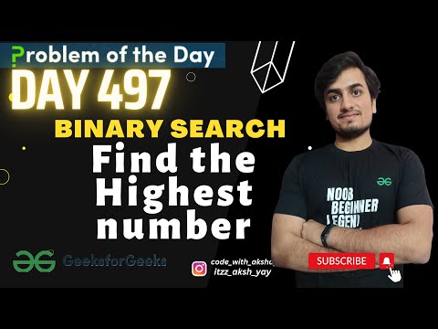 Find the Highest number - 2 methods | gfg potd 18 May | GeeksForGeeks - ProblemOfTheDay
