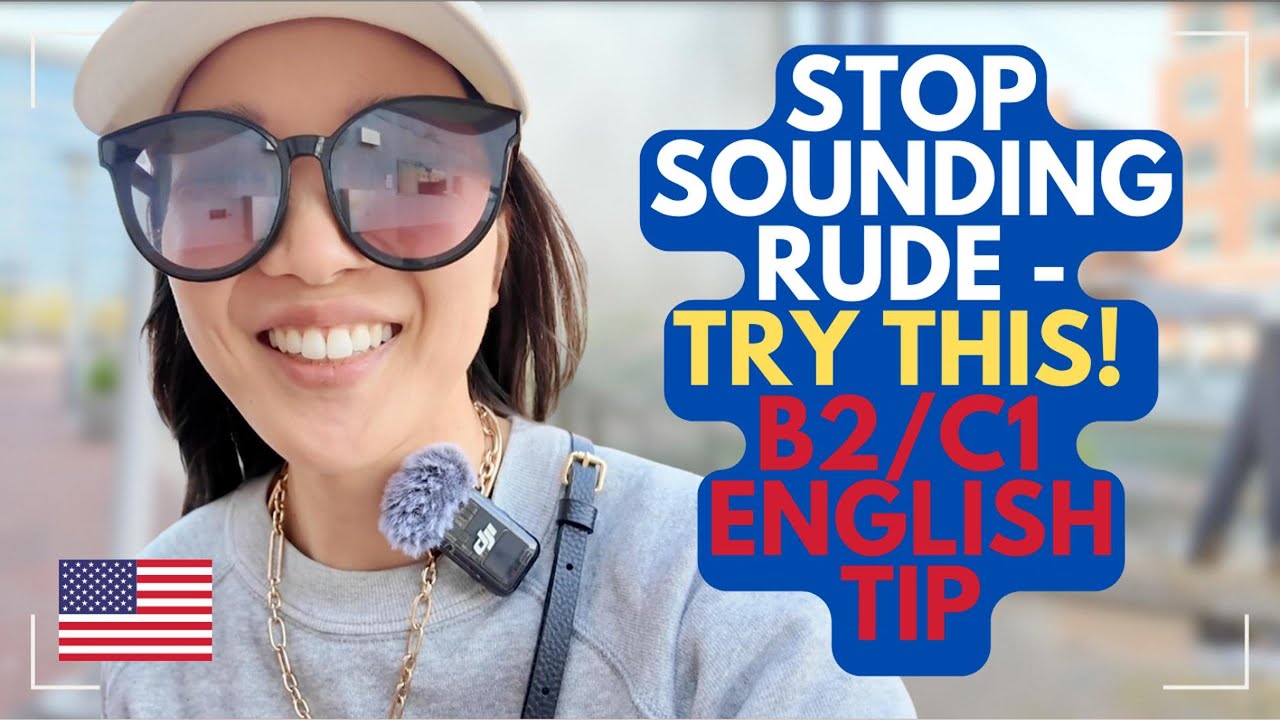 Sound Polite in English | Stop Sounding Rude (B2/C1 English Lesson)