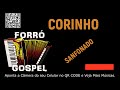 CORINHO DE FOGO SANFONADO, FORRÓ GOSPEL, MÚSICA MISTÉRIO DE FOGO PENTECOSTAL, YOUTUBE2022.