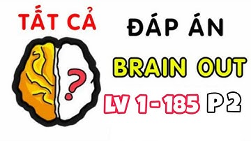 Brain Out đáp án level 101 - 185