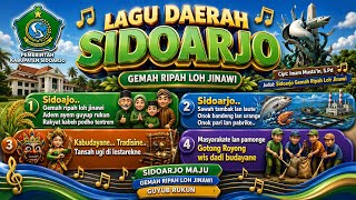 Lagu Daerah Sidoarjo 🎶 Sidoarjo Gemah Ripah Loh Jinawi 🔰