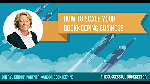 EP57: Cheryl Knight - How To Scale Your Bookkeepin...