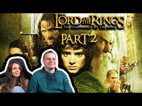Lord of the Rings: The Fellowship of the Ring REACTION Part 2