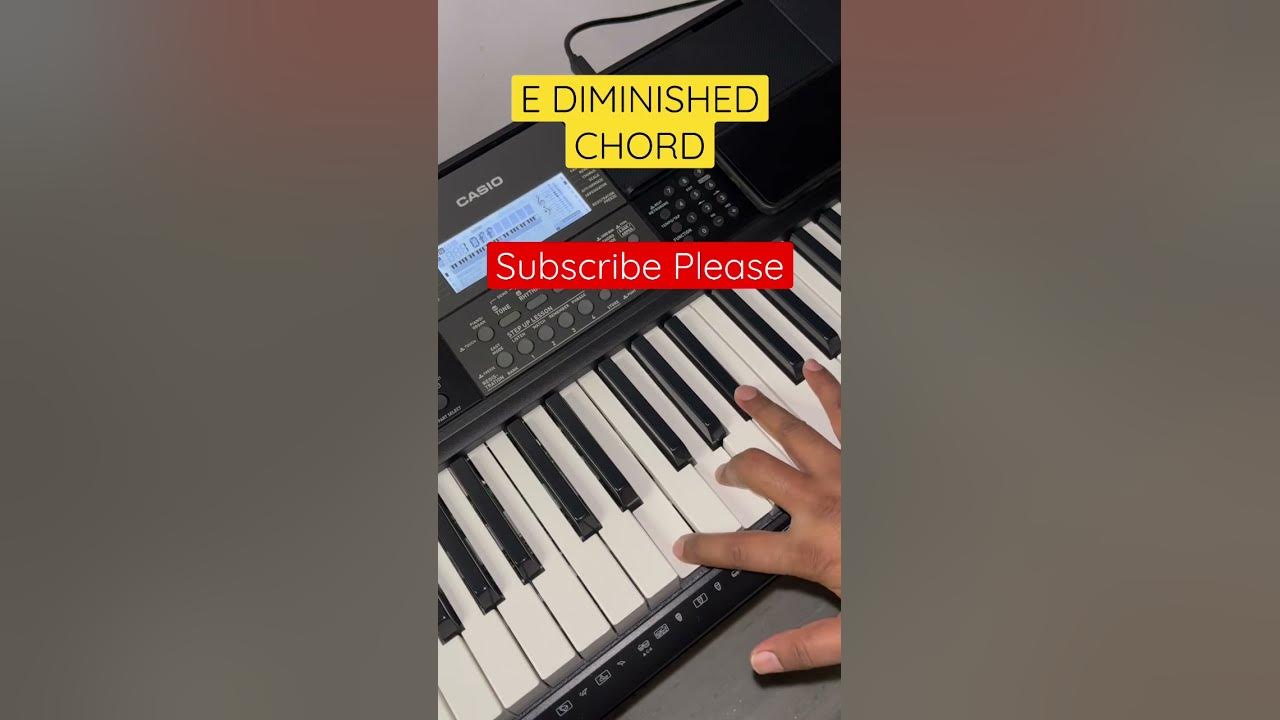 E Chord Diminished - Learn Diminished Chords | Piano | Music Lessons