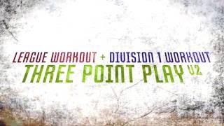 Event 1 - Three Point Play V2.0
