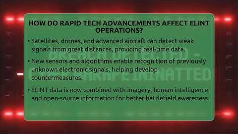 How Do Rapid Tech Advancements Affect ELINT Operations? - Tactical Warfare Experts