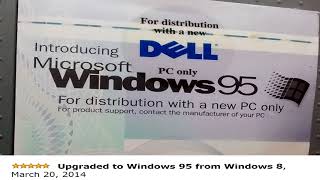 Upgraded To Windows 95 From Windows 8