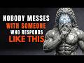 5 Smart Responses That Will Silence Anyone | Stoicism | Stoic Wisdom
