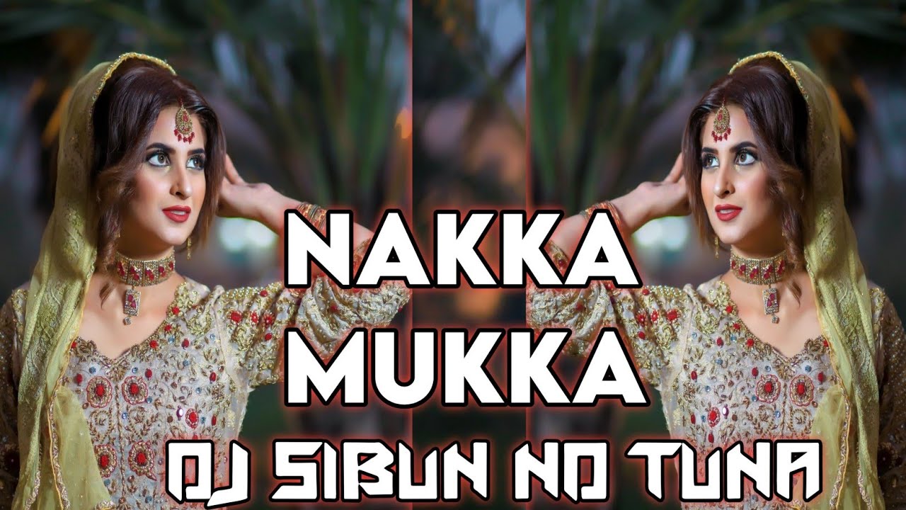 Naaka Naaka_Mukka_(South_Tapori_Mix)_Dj_Sibun_Nd_Dj_Tuna - YouTube