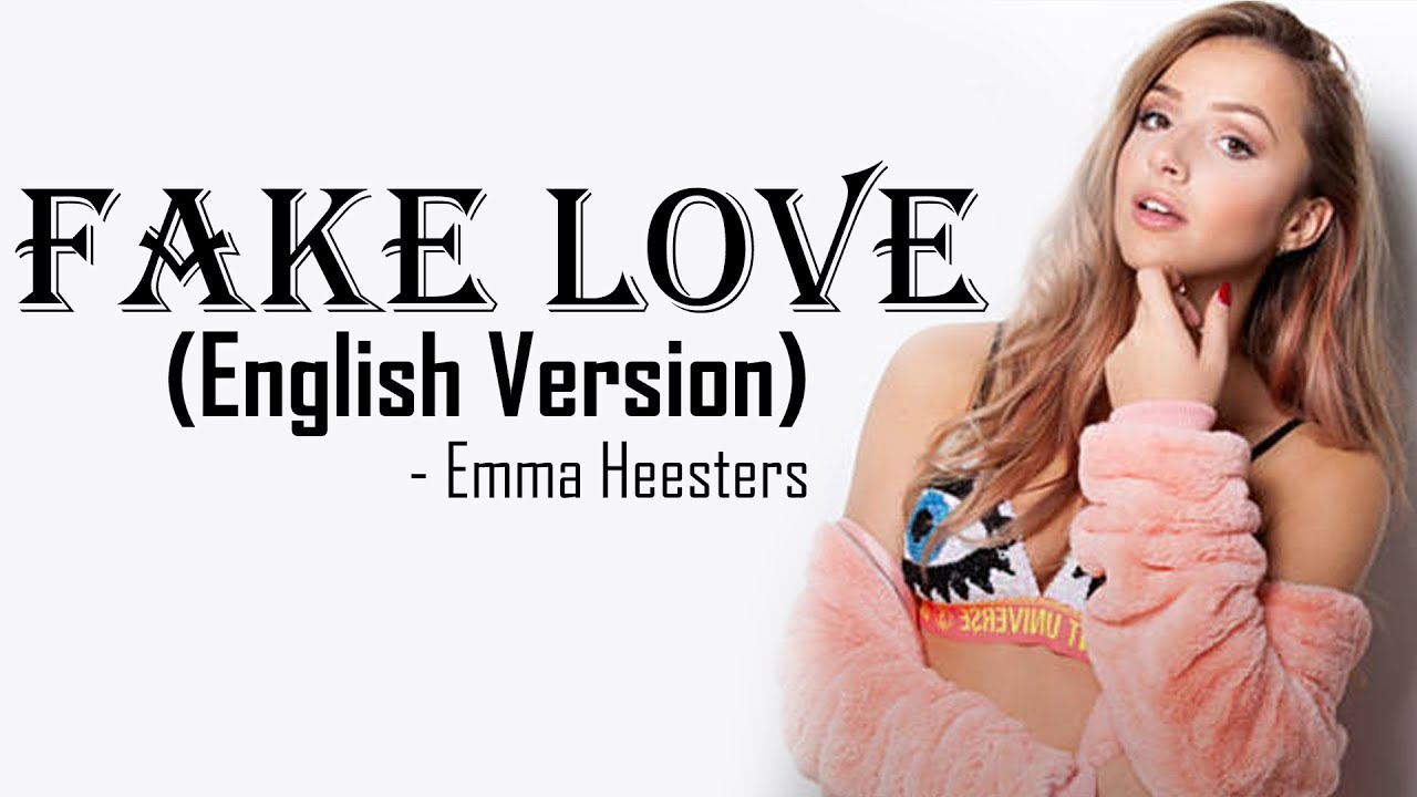 Fake Love   BTS  English Cover by Emma Heesters Full HD lyrics