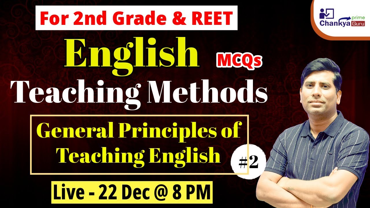 Teaching Methods - General Principles of Teaching English Class#2 l ...