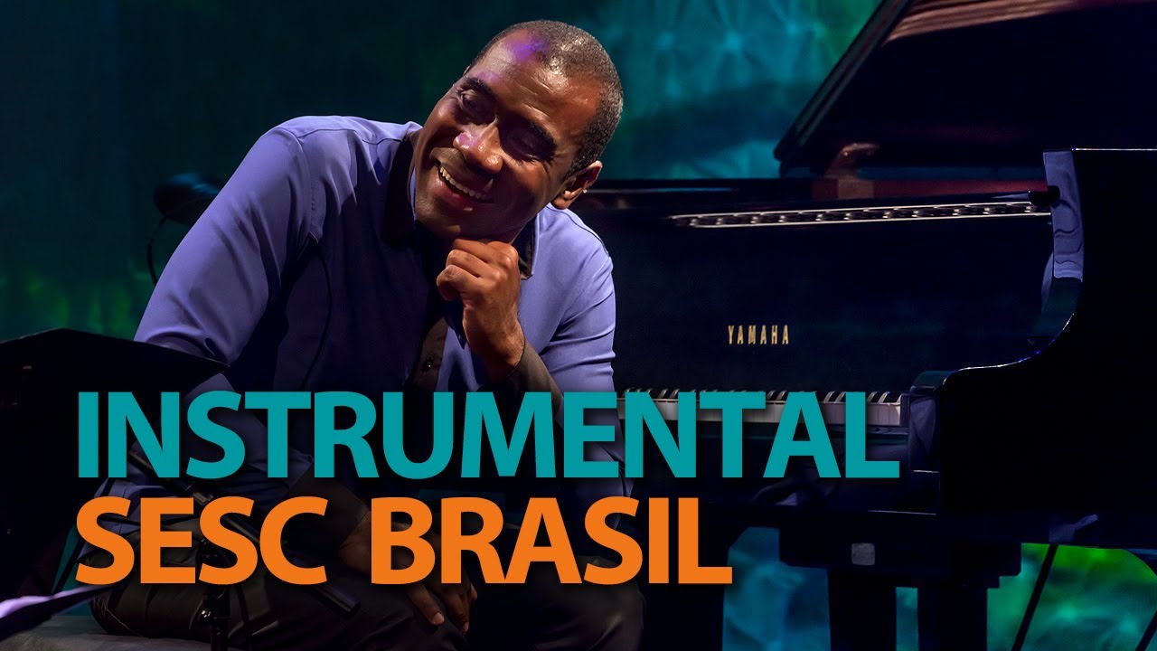 Hercules Gomes | Programa Instrumental Sesc Brasil