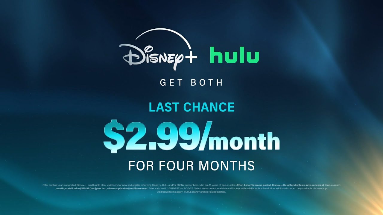 Disney+ and Hulu | Get Both for $2.99/month for 4 Months | Last Chance - Disney+ and Hulu | Get Both for $2.99/month for 4 Months | Last Chance