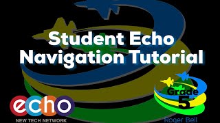Student Echo Navigation Tutorial