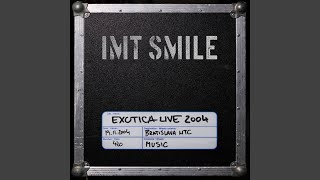 UPRIMNÚ SÚSTRASŤ (Exotica Live 2004)