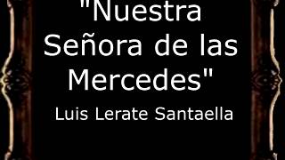 Video thumbnail of "Nuestra Señora de las Mercedes - Luis Lerate Santaella [BM]"