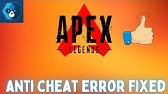 Apex Legends Fix Easy Anti Cheat Error Steam Youtube