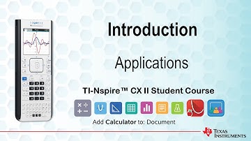 Introducing Applications  | TI-Nspire CX II | Getting Started Series - Introduction