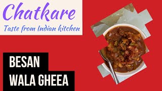 Besan Wala Gheea