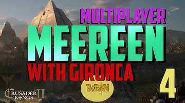Crusader Kings 2: Game of thrones mod- Multiplayer- Meereen #4