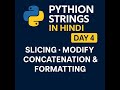 Python Strings Part 2 in Hindi | Day 5 | Python Tutorial (Python AI Journey)