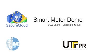 SecureCloud: Smart Meter Demo 1 - Spark SGX + Chocolate Cloud