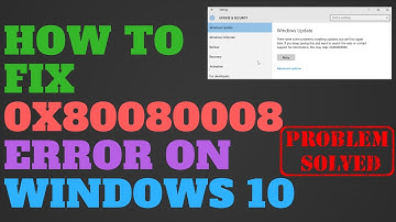 How to Fix 0x80080008 Error on Windows 10