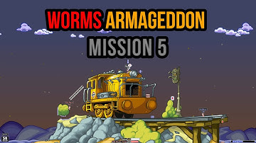 Worms Armageddon | Mission 5 - Do the Locomotion