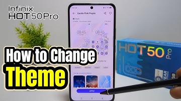 How to Change Theme in Infinix Hot 50 Pro