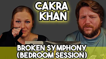 THIS VERSION! Cakra Khan - Broken Symphony (Bedroom Session) Reaction