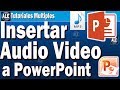 Como Insertar Audio y Video En Power Point | Poner Audio Mp3 En Power Point