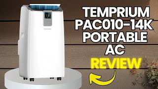 Temprium PAC010-14K 14,000 BTU Portable Air Conditioner Review: Is This Cooling Unit Worth Buying?