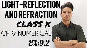 Light-Reflection And Refraction/Chapter 9/Example 9.2/Science/Class 10/Numerical Problems.
