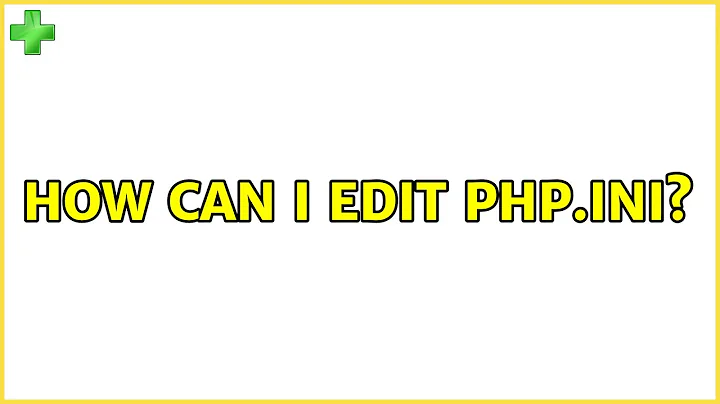 Ubuntu: How can I edit php.ini?