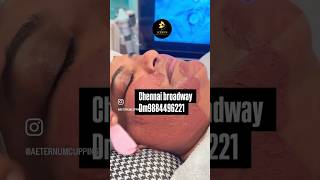Viral Skin Treatment in Chennai 🔥 Real Client #aeternum #aeternumcupping
