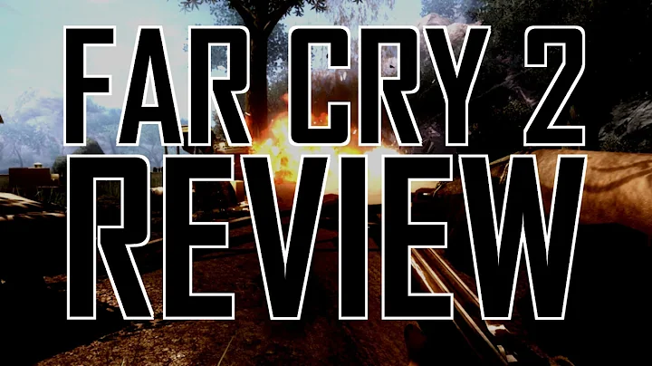 Far Cry 2 review