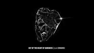 L.A. Edwards - Let It Out