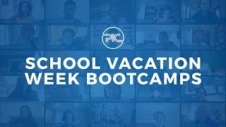 School Vacation Week Virtual Bootcamps 2021 | Boston PIC