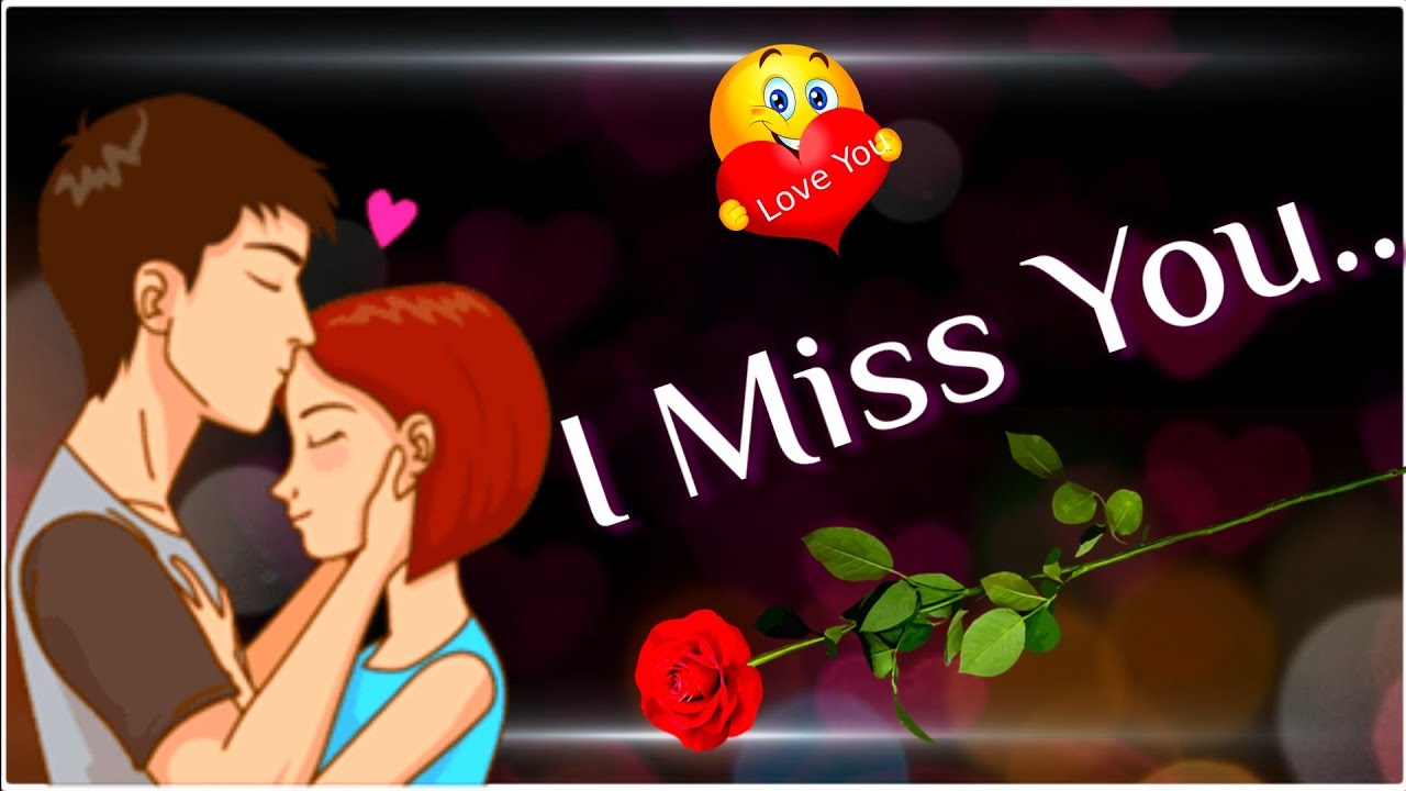 I Miss You Babu | Best Ever Romantic Love Lines for Gf | Romantic ...