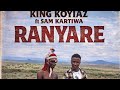RANYARE BY KING KOYIAZ FT SAM KARTIWA