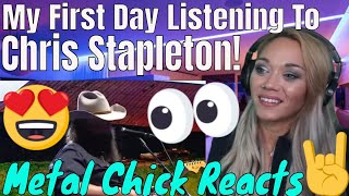 Metal Chick Reacts to Chris Stapleton Tennesee Whiskey Live | First day hearing Chris Stapleton EVER