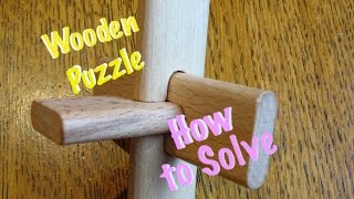 How to solve: 3 piece cross wooden puzzle solution