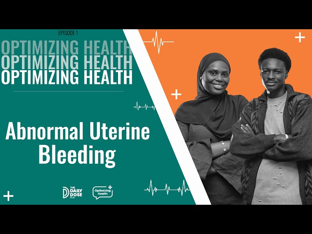 Abnormal Uterine Bleeding