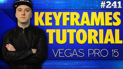 Vegas Pro 15: How To Use Keyframes Like A Boss - Tutorial #241
