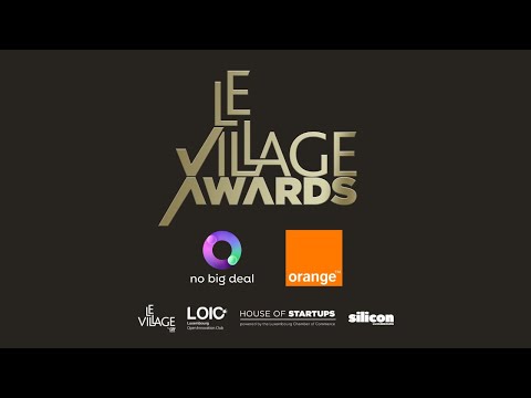 Village Awards - No Big Deal & Orange Luxembourg