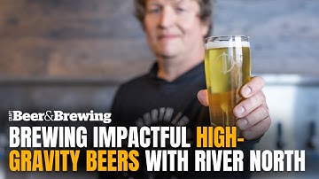 Brewing Impactful High-Gravity Beers with River North | Trailer