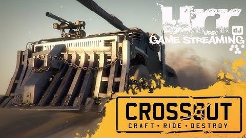 Crossout Craft Build Destroy