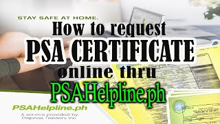 PSAHelpline.ph | How to request PSA Certificate | Birth, CENOMOR, Marriage Contract & Death Cert.